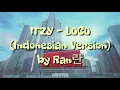 Lagu ITZY - LOCO (Indonesian Version)