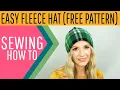 How to Make a Fleece Hat Free Pattern