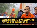 Lagu Terkini! Tim SAR Temukan Korban Kedua Pesawat ATR 42-500 Kondisi Meninggal