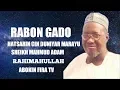 Download Lagu RABON GADO SHEIKH JAFAR MAHMUD ADAM RAHIMAHULLAH
