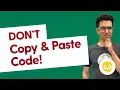 Do NOT Copy And Paste Code to Terminal