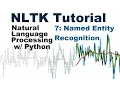 Named Entity Recognition - Natural Language Processing With Python and NLTK p 7