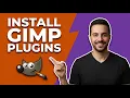 How To Install GIMP Plugins Easy Step-By-Step Guide