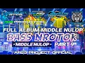 Download Lagu DJ BASS NROTOK  X MIDDLE NULUP FULL ALBUM PILIHAN TERBAIK AMUNISI CEK SOUND \u0026 BATTLE TERBARU PART 9