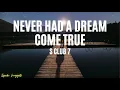 S Club 7 - Never had a dream come true (Lyrics)