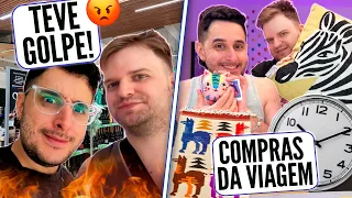 GOLPE no fim da VIAGEM + COMPRINHAS que FIZEMOS