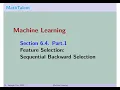 MathTalent Machine Learning Section 6 4 Part 1 Feature Selection Sequential Backward Selection