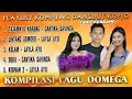 Download Lagu Full Album OOMEGA - Cantika Davinca X Laila Ayu  - Tajamnya Karang X Lintang Asmoro