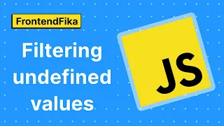 ArrayFTW Filtering undefined values in a JavaScript array