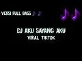 Download Lagu Dj Terima Kasih Masa Lalu Kamu Ajarku Bahagia || Dj Aku Sayang Aku Full Bass