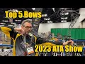 Top 5 New Bows at the 2023 ATA Show