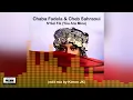 Chaba Fadela & Cheb Sahraoui - N'Sel Fik (You Are Mine) (edit mix by Kimon JK)