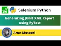 Generating JUnit XML Report PyTest - Part 9