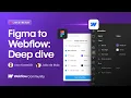 Figma to Webflow Deep dive