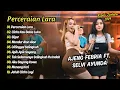 Download Lagu Ajeng Febria Ft Selvi Ayunda - PERCERAIAN LARA - CINTA KAU BALAS LUKA || KOPLO TERBARU 2024