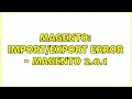 Magento error - magento 2 0 1 6 Solutions