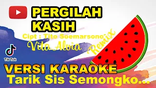 Download Dj Remix Vita Alvia - Pergilah Kasih (Kejarlah SelingkuhanMu) | Cover Karaoke Versi) MP3