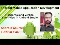 Tutorial 36 Horizontal and Vertical ScrollView in Android Studio basic example Hindi Urdu