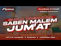 Download Lagu DJ Saben Malem Jum'at • Style Margoy Sakera Jaranan Dor • Fhams Revolution