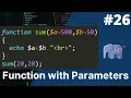 Function with parameters in php php tutorial for beginners full - 26 php full course