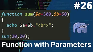 Function with parameters in php php tutorial for beginners full - 26 php full course