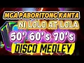 Download Lagu MGA PABORITONG KANTA NI LOLO AT LOLA 50’s 60’s 70’s DISCO MEDLEY 