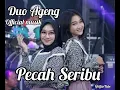 Lagu Pecah Seribu-Duo Ageng(official Musik)