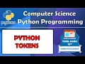 Python Tokens Keywords Identifiers - Example program ENG-M Explain in Tamil