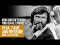 Kris Kristofferson Thru Eras Episode 4 Peak Fame and Pressure Mid Late 1970s