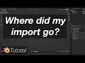 Import Not Appearing in the Viewport Quick Fix in Blender