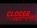 Download Lagu The Chainsmokers \u0026 Halsey - Closer (sped up + lyrics)