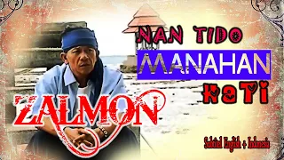 zalmon nan tido manahan hati song writer agus taher traditional song of minangkabau 