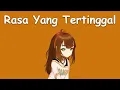 Download Lagu 〖Alenka Inventra〗ST12 - Rasa Yang Tertinggal (with Lyrics)
