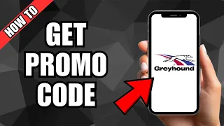 How To Get Promo Code For Greyhound