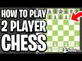 How To Play 2 Player Chess On Chess com PC Mobile - Full Guide