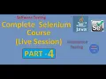Complete Selenium Automation Part 4 Live Session - Recorded Pradeep Nailwal
