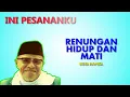 Lagu Bergetar Jiwa !!! Ceramah Buya Hamka | Renungan Hidup Dan Mati