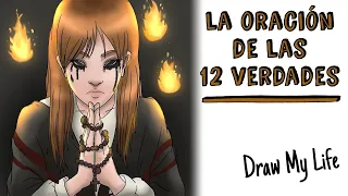 La oración de las 12 verdades 📿 Draw My Life Historia de Terror