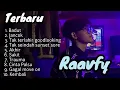 Download Lagu Kumpulan lagu Raavfy full album Terbaru Badut, jancok