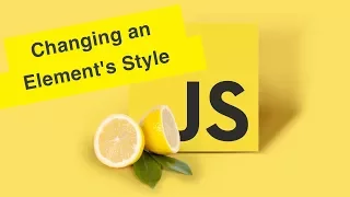 Javascript Tutorial Changing an Element s Style Ep33