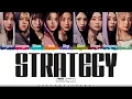 Download Lagu [CORRECT] TWICE 'Strategy (TWICE Ver.)' Lyrics (트와이스 Strategy 가사) [Color Coded_Eng] | ShadowByYoongi