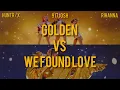 Download Lagu Golden vs. We Found Love (917Josh Mashup) *VIRAL TIKTOK MASHUP*