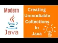 DEEP DIVE unmodifiable collection in Java Hands on Design and Implementation