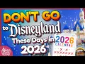 AVOID These Dates at Disneyland in 2026