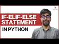 IF-ELIF-ELSE statement in Python Class 19 Python Core Advance Course