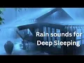 Download Lagu Rain Sounds for Sleeping | rain sounds for studying | relaxing rain sounds | Rain sounds | sleeping