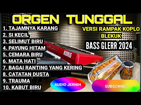 Download MP3 TAJAMNYA KARANG || FULL ALBUM DANGDUT KLASIK TERBAIK [ VERSI RAMPAK KOPLO]