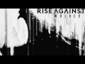 RISE AGAINST - HOUSE ON FIRE (LYRICS)