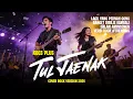 Lagu Koes Plus - Tul Jenak | Cover Rock Version 2026 | RockBeat #trending