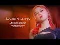 Download Lagu Lho Koq Marah - Mauren Olivia (Official Music Video)